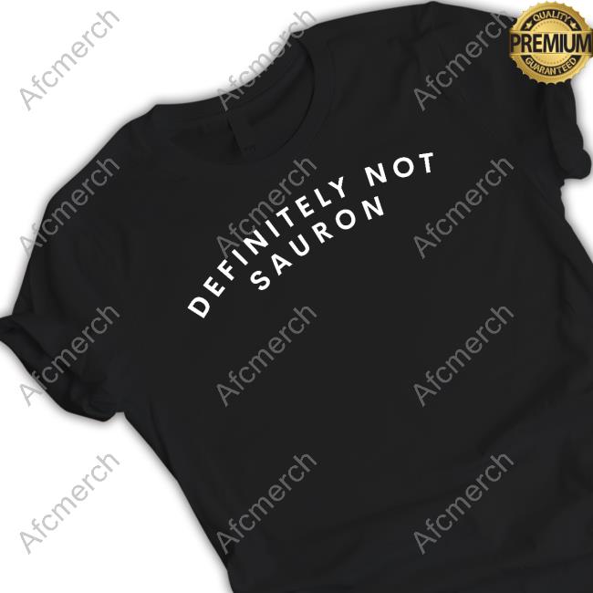 Official Definitely Not Sauron Tee