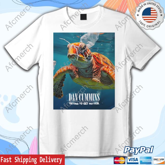 Official Bad Magic Sea Turtles Dan Cummins Trying To Get Better Shirt