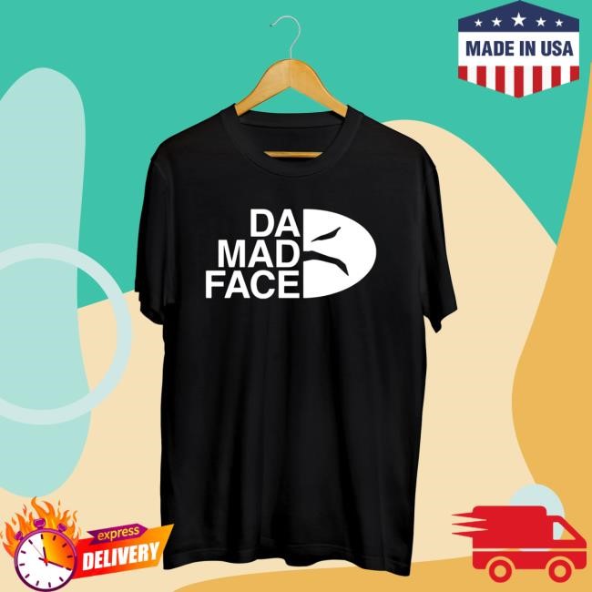 Onyx Mech Store Da Mad Face Shirts