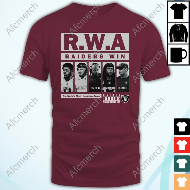 RWA Raider Win The World's Most Notoriout Team Shirt