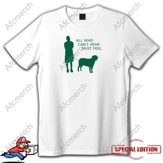 Official The Athena All Who Can't Hear Must Feel Tee Shirt