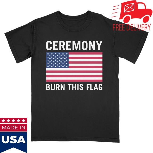 Official Ceremony Band Merch Ceremony Burn This Flag Tshirt