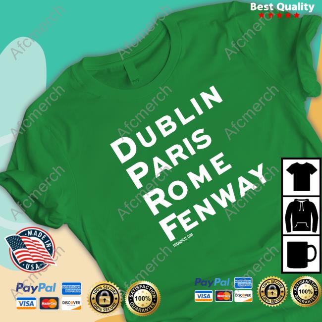 Sox Addict Famous Places Dublin Paris Rome Fenway Sweatshirt