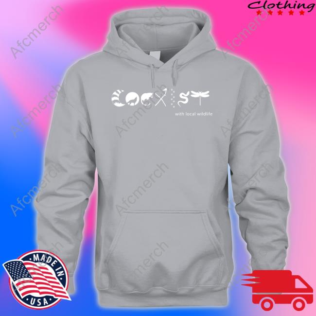 Official Coexist With Local Wildlife Hoodie