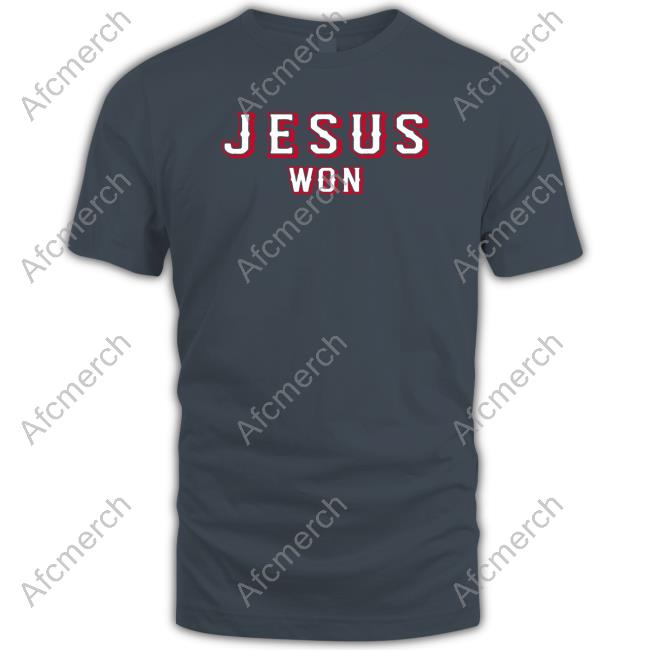 Jesus Won Shirt Tony Beasley