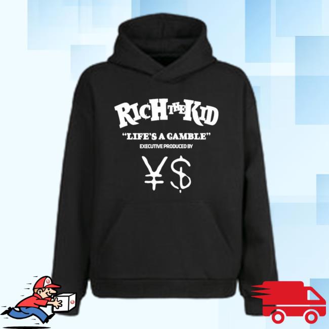 Kanye West X Ty Dolla Sign X Rich The Kid Life's A Gamble Executive Produced By ¥$ Retro Hoodie