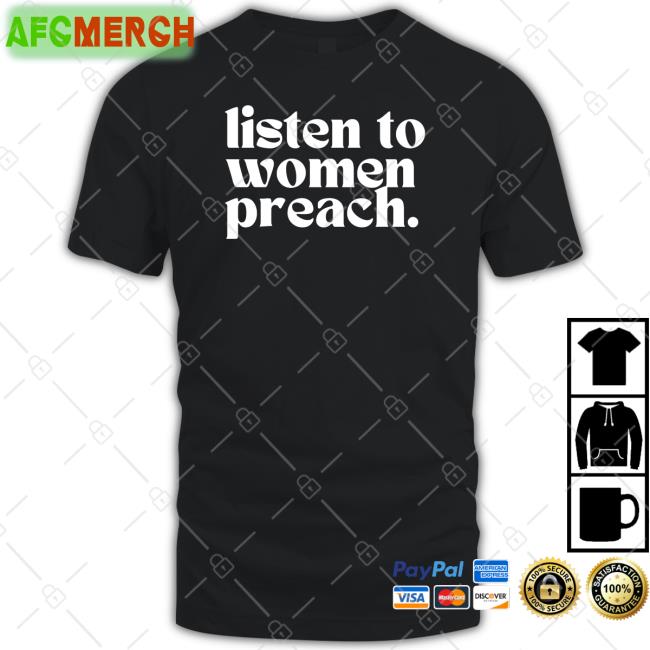 Reverend Jes Kast Listen To Women Preach Sweatshirt The Happy Givers Merch