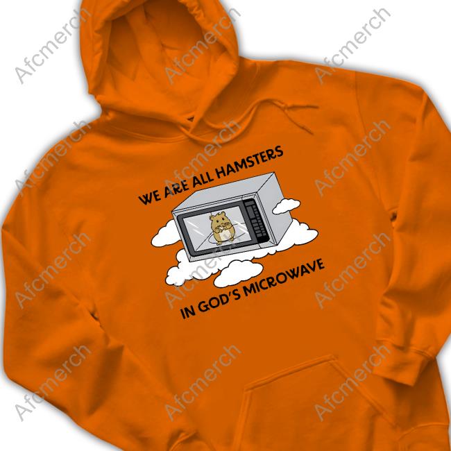 Shitheadsteve Merch We're All Hamsters Shirts Shitheadsteve Merch We're All Hamsters T-Shirt
