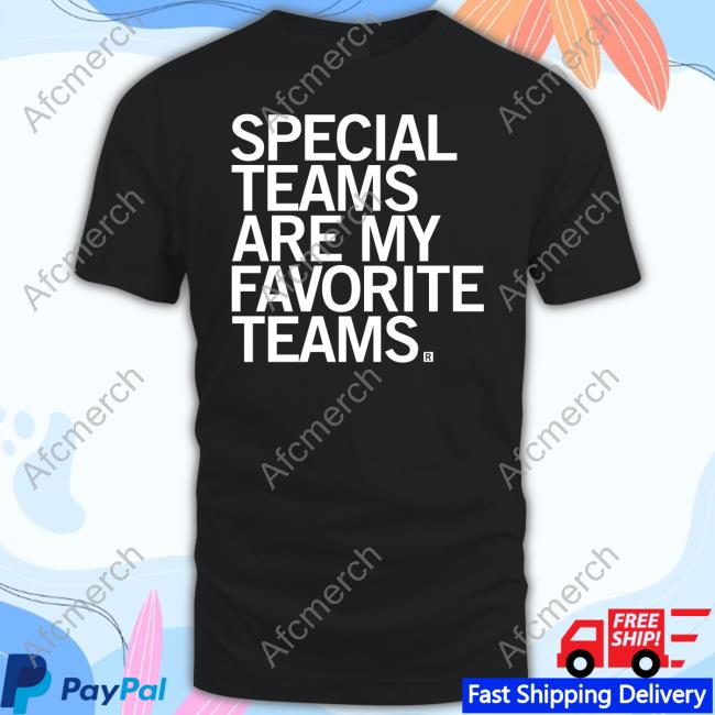 Special Teams Are My Favorite Teams Long Sleeved T Shirt