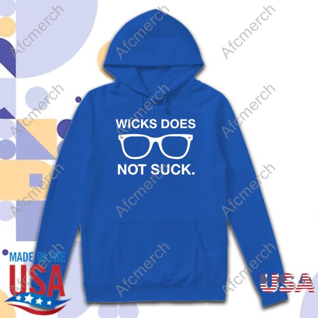 Official Obvious Shirts Jordan Wicks Wicks Does Not Suck Tee