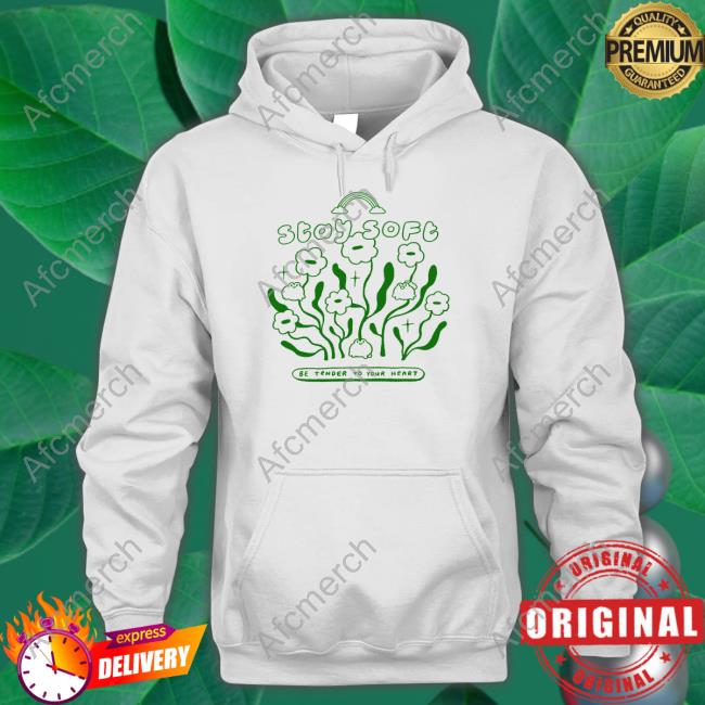 Stay Soft Be Tender To Your Heart Long Sleeve T Shirt