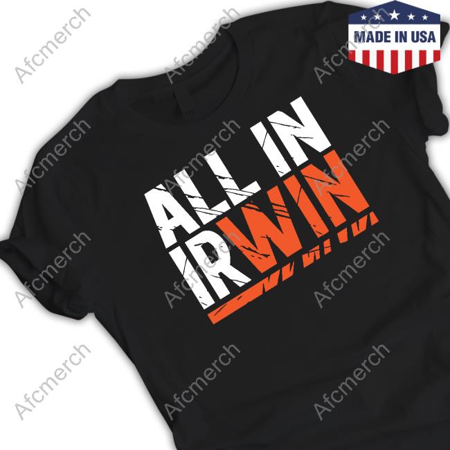 All In Irwin Tee Shirt