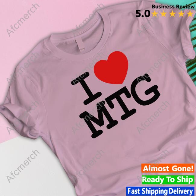 Secure Winred I Love Mtg Shirt Marjorie Taylor Greene
