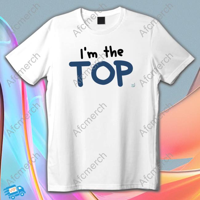 Official I'm The Top Hooded Sweatshirt