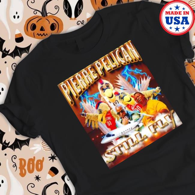 Official Pierre Pelican still fly T-Shirt