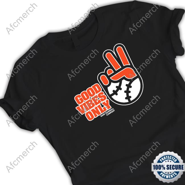 Official Good Vibes Only Rake Baseball Company Shirt