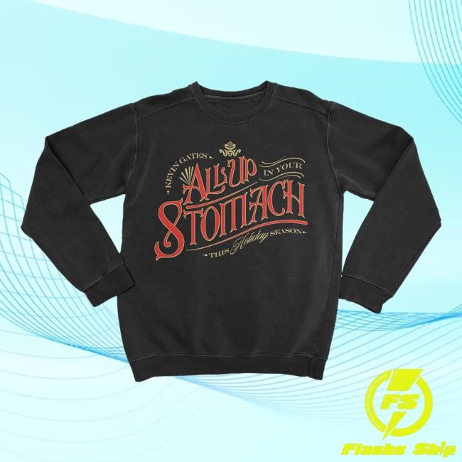 Kevin Gates Merch All Up Your Stomach Crew Sweatshirt | Kevin Gates Official Store