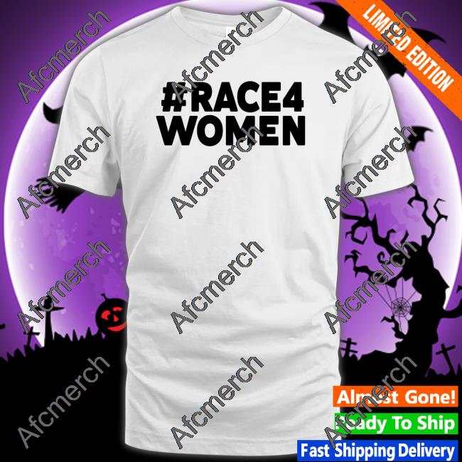 RACE4WOMEN TShirts