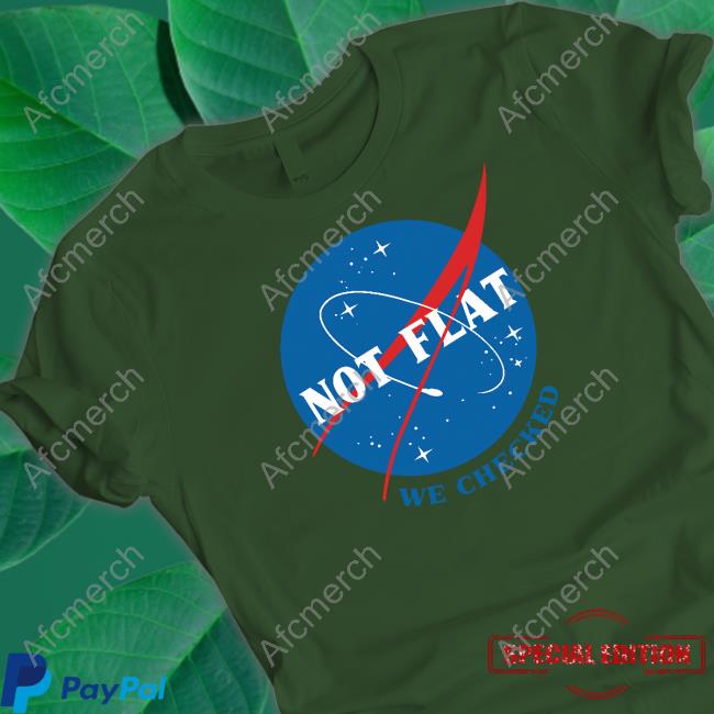 Official Not Flat We Checked NASA Long Sleeve Tee Shirt