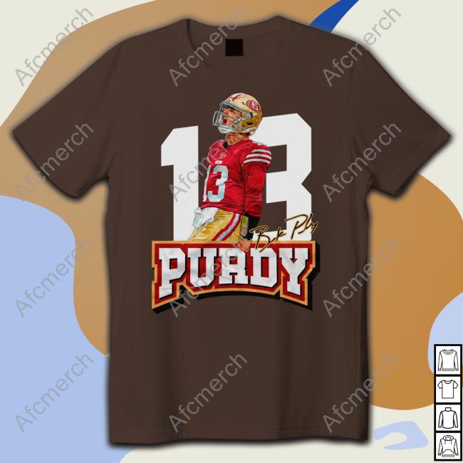 Official13 Brock Purdy Shirt