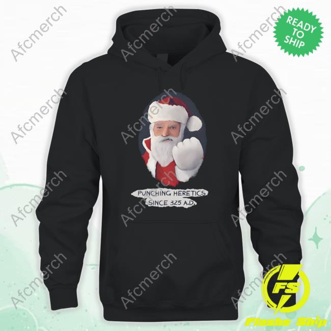 Official Babylon Bee Store Santa Punching Heretics Since 325 Ad Shirt