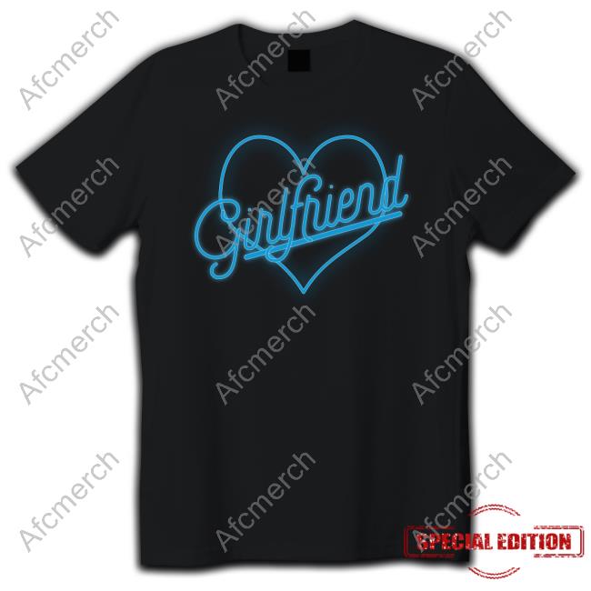 Girlfriend Shirts Badflower Shop