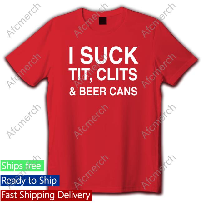 Official I Suck Tit, Clits And Beer Cans Black Long Sleeve Tee