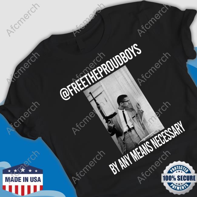Enrique Tarrio Free The Proud Boys By Any Means Necessary Tee Shirt