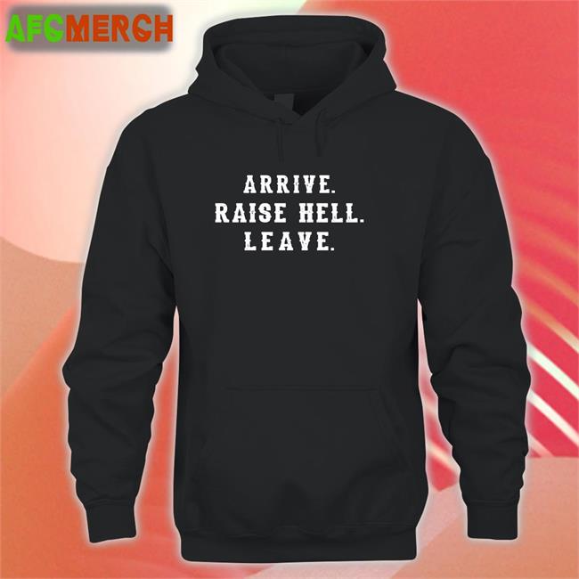 Steve Austin WWE Arrive Raise Hell Leave Shirt Dale Earnhardt Jr