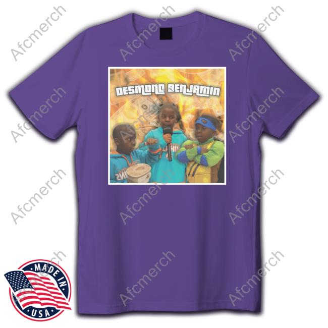 Desmond Benjamin Merch Dank Desmond T Shirt