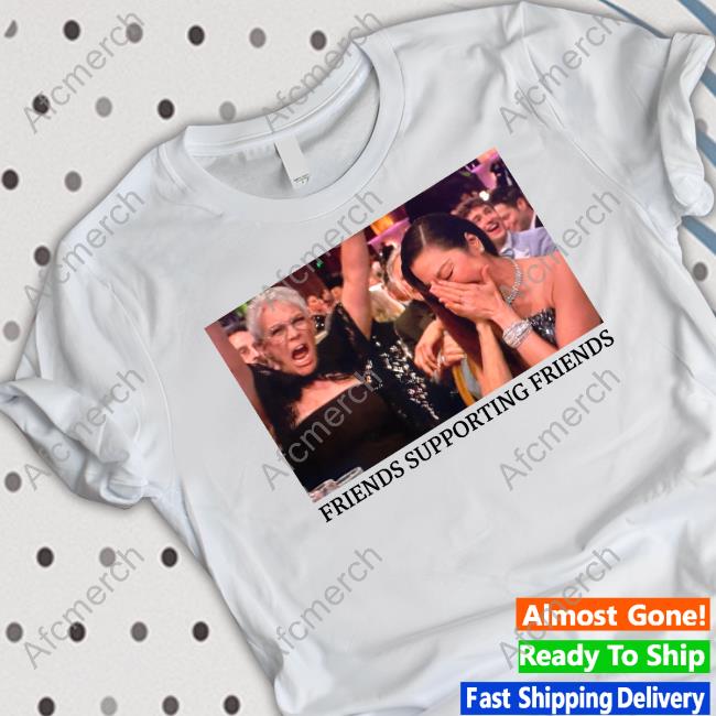 Jamie Lee Curtis Wearing Michelle Yeoh Friends Supporting Friends Shirt