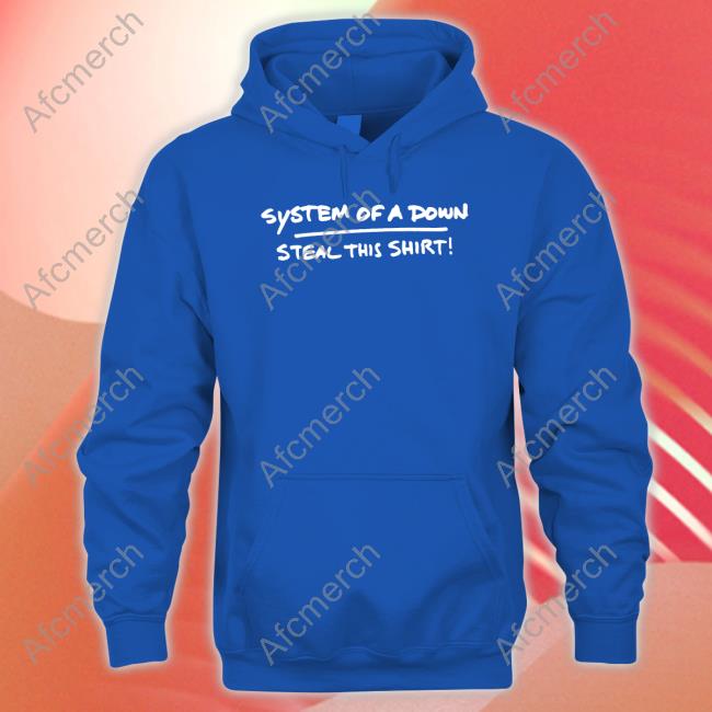 System Of A Down Steal This Shirt T Shirt