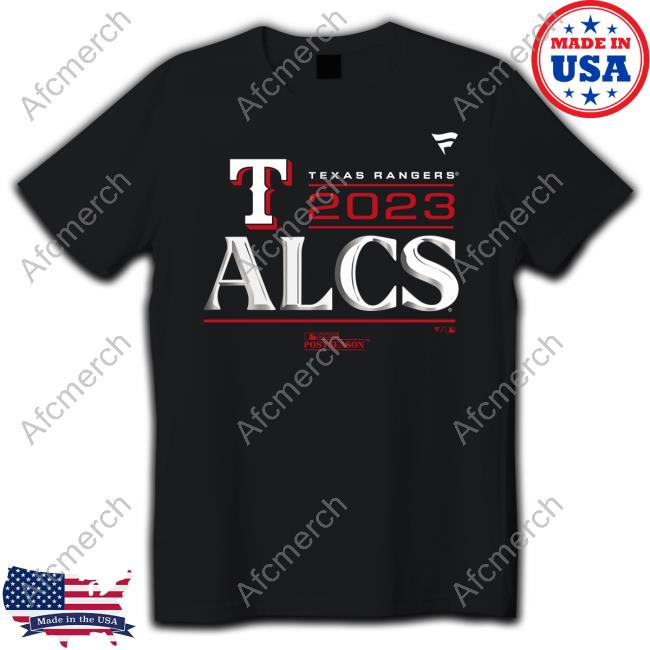 Official Fanatics Texas Rangers Alcs 2023 Shirts