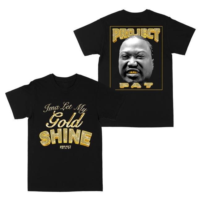Official Project Pat Shop Let My Gold Shine "Burgundy" Tee