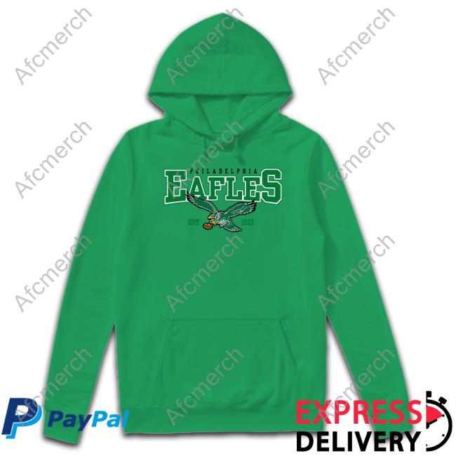 Shirts That Go Hard Philadelphia Eafles Est 1933 Tee