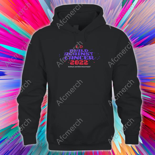 DrLupo Build Against Cancer 2022 Shirts Shop DrLupo Merch