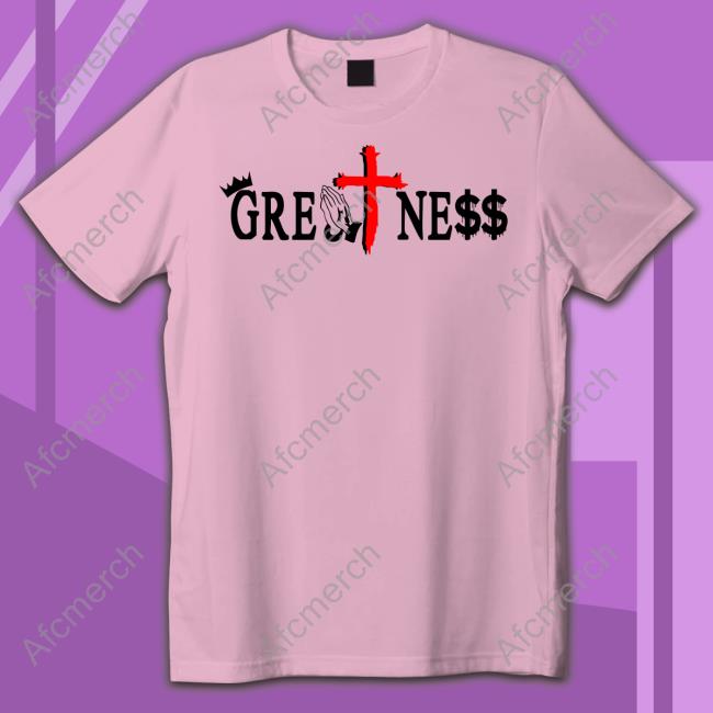 Greatness White Shirts