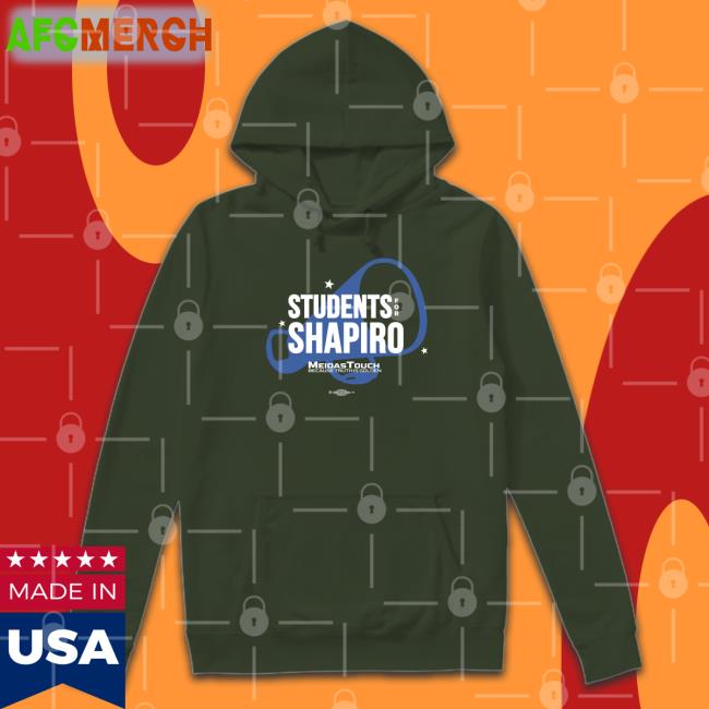 Meidastouch Merch Students For Shapiro Hoodie In Pennsylvania