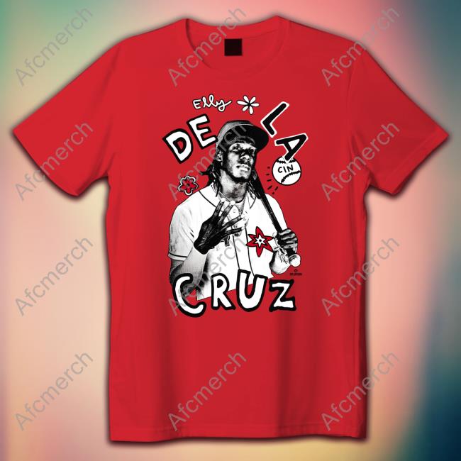 Cincyshirts Merch Elly De La Cruz Shirt