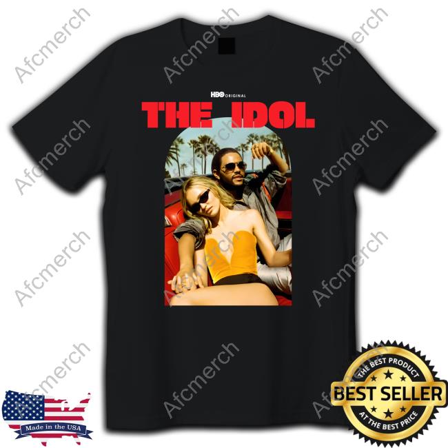 Hbo Original The Idol Shirts