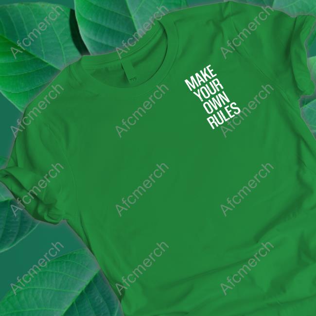 Make Your Own Rules Tee