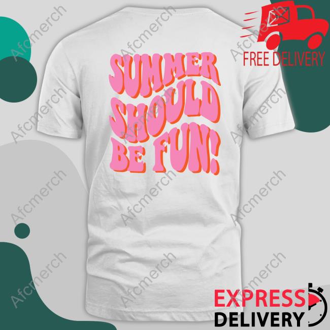Official Summer Should Be Fun Long Sleeve Tee