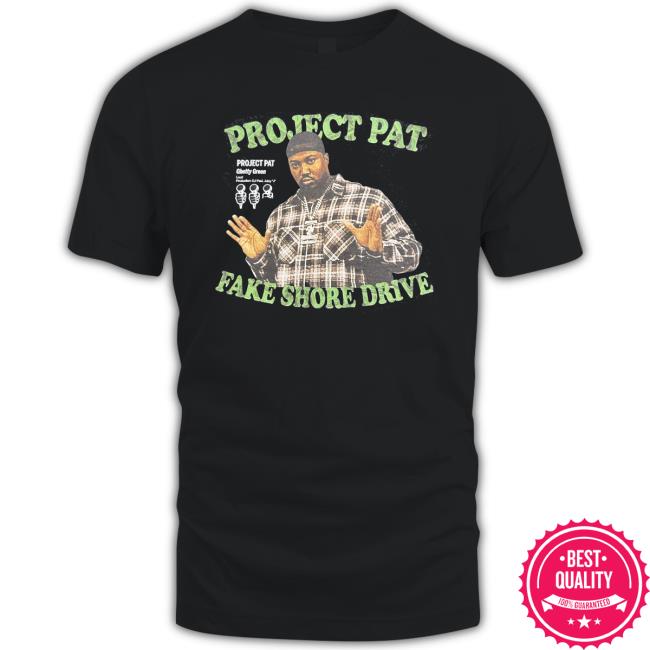 Project Pat Project Pat Fake Shore Drive T Shirt