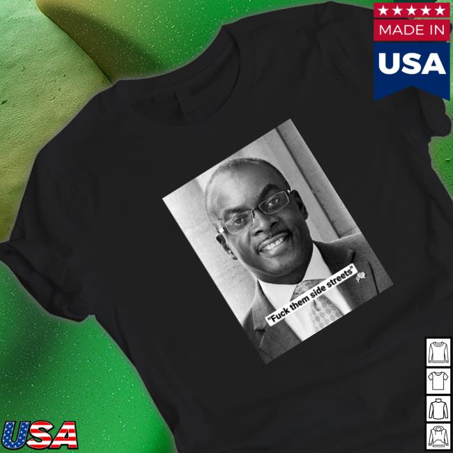 Official Fuck Them Side Streets T-Shirt