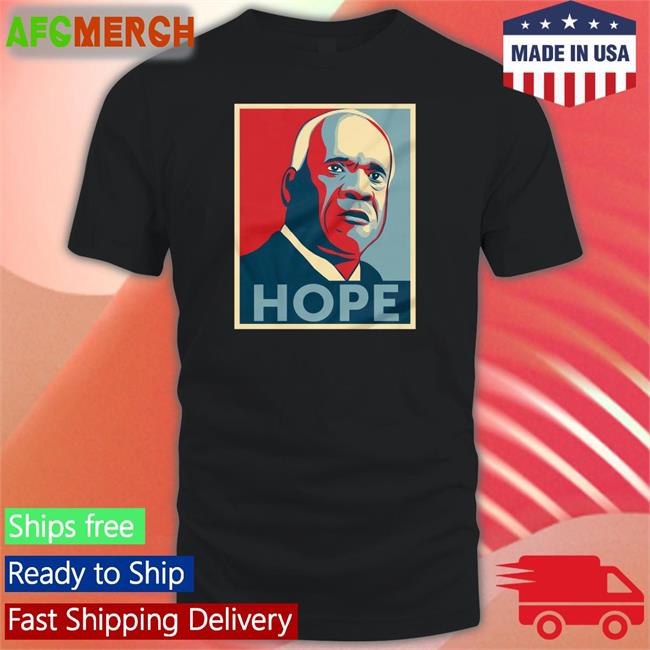 Babylon Bee Store Clarence Thomas Hope Tee Babylon Bee Clarence Thomas Hope Long Sleeve Shirt
