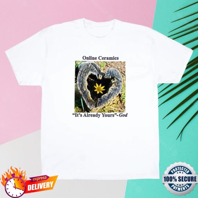 Official Online Ceramics God Given Shirt