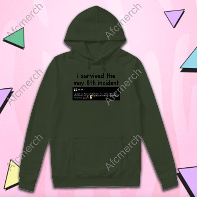 Official I Survived The May 8Th Incident Hoodie