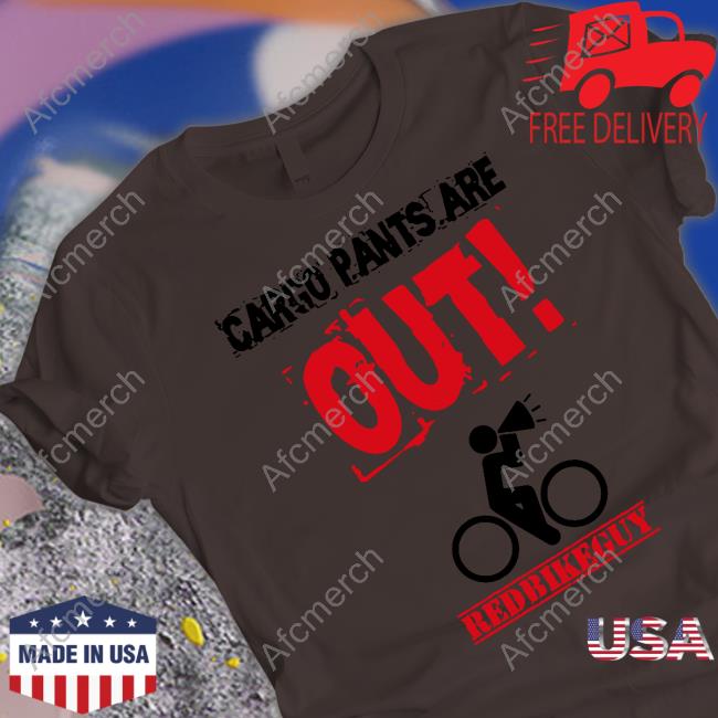 Cargo Pants Are Out Shirts