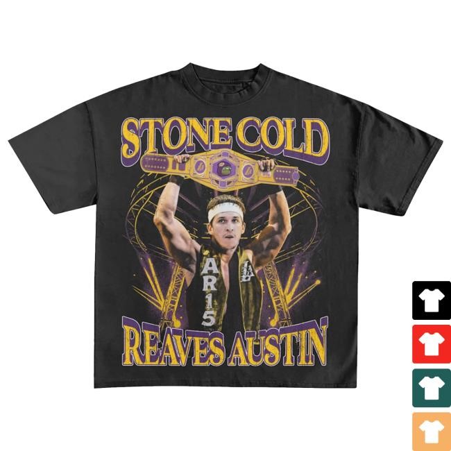 LakeShowYo Stone Cold Reaves Austin Tee