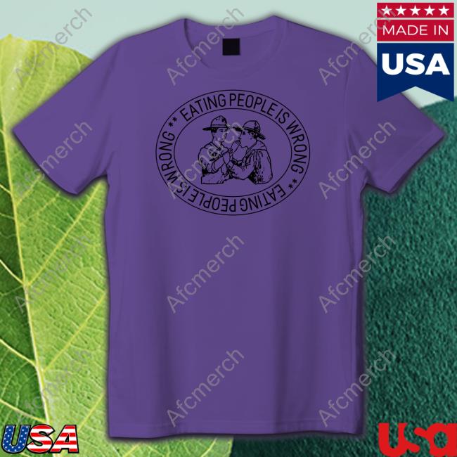 Eating People Is Wrong Shirt Sport Grey